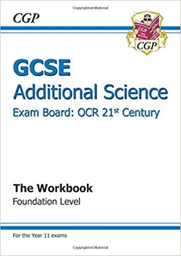 GCSE Additional Science OCR 21st Century Workbook - Foundation (A*-G course) indir