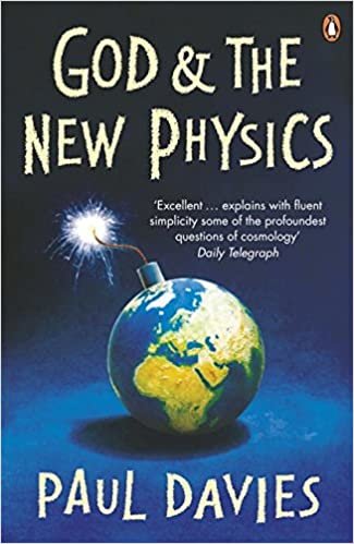 God and the New Physics (Penguin Science)