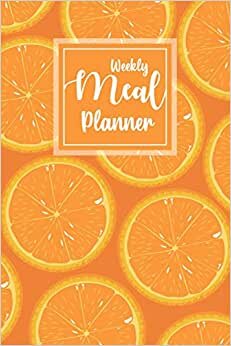 Weekly Meal Planner: Food Journal and Meal Planner with Grocery List Weekly Menu Planner & Organizer for Shopping & Cooking Large Family Food Planner ... Notebook Gift for Wife Women Mom (Volume 3)