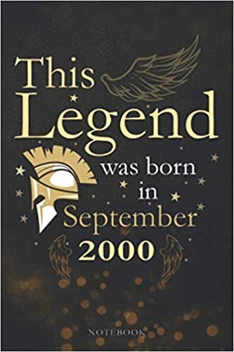 This Legend Was Born In September 2000 Lined Notebook Journal Gift: PocketPlanner, Appointment , 114 Pages, Appointment, Monthly, 6x9 inch, Agenda, Paycheck Budget
