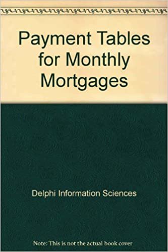 Payment Tables for Monthly Mortgages