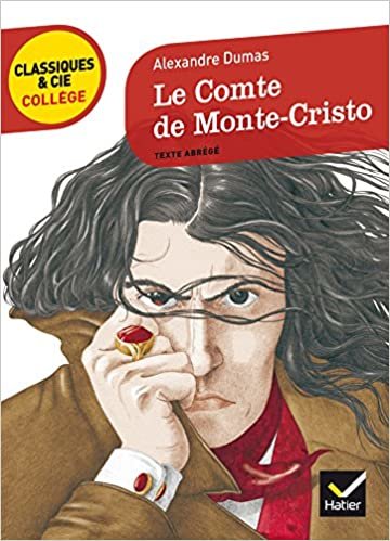 Le Comte de Monte-Cristo (texte abrege) (Classiques & Cie Collège (73))