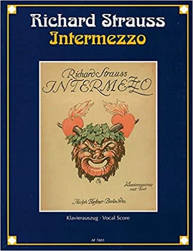 Intermezzo: Eine bürgerliche Komödie mit sinfonischen Zwischenspielen in zwei Aufzügen. op. 72. Klavierauszug. indir