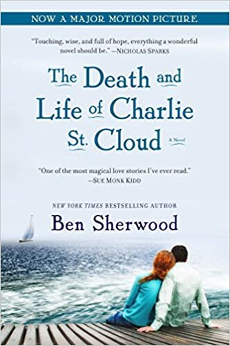 The Death and Life of Charlie St. Cloud: A Novel indir