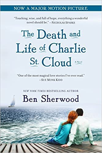 The Death and Life of Charlie St. Cloud: A Novel