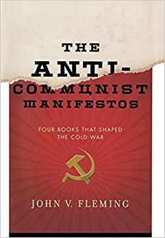 The Anti-Communist Manifestos: Four Books That Shaped the Cold War indir