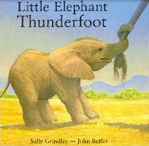 Little Elephant Thunderfoot (Picture Books) indir