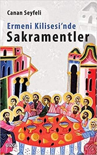 Ermeni Kilisesi'nde Sakramentler indir