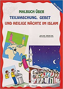 Malbuch Über Teilwaschung Gebet Und Heilige Nachte Im Islam