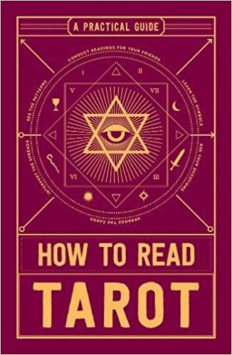 How to Read Tarot: A Practical Guide indir