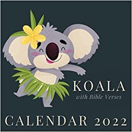 Koala Calendar 2022: With Bible Verses September 2021 - December 2022 Monthly Planner Mini Calendar