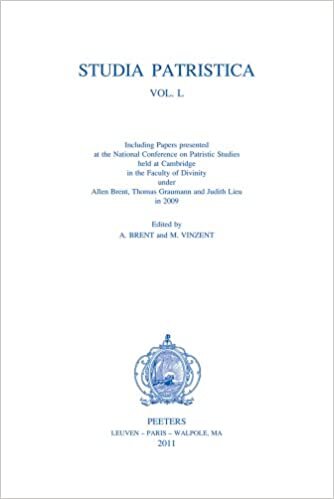 Studia Patristica. Vol. L - Including Papers Presented at the National Conference on Patristic Studies Held at Cambridge in the Faculty of Divinity ... Thomas Graumann and Judith Lieu in 2009