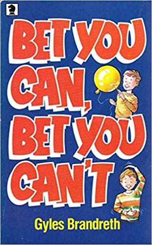 Bet You Can, Bet You Can't (Knight Books)