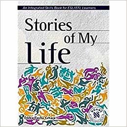 Stories of My Life - An Integrated Skills Book indir