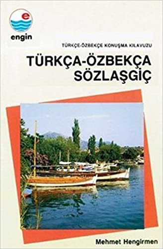 Türkçe-Özbekçe Konuşma Kılavuzu