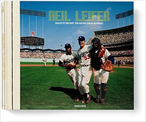 Neil Leifer. The Golden Age of Baseball: Collector's Edition: Baseball - Ballet in the Dirt - Baseball Photography of the 1960s and 70s