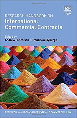 Research Handbook on International Commercial Contracts (Research Handbooks in Private and Commercial Law)