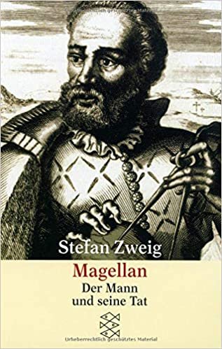 Magellan: Der Mann und seine Tat (Gesammelte Werke in Einzelbänden) indir