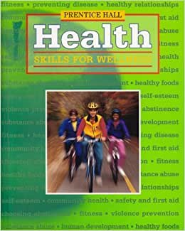 Health Skills for Wellness Third Edition Student Edition Hardcover 2001c indir