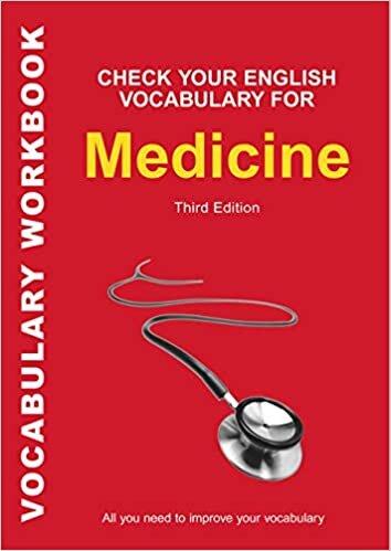 Check Your English Vocabulary for Medicine: All You Need to Improve Your Vocabulary (Check Your English Vocabulary)