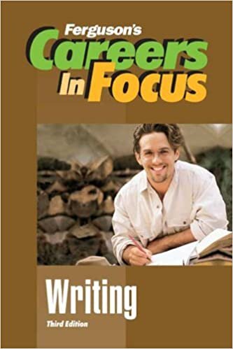 Writing (Careers in Focus)