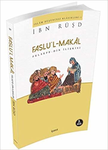 Faslu'l-Makal: Felsefe - Din İlişkisi