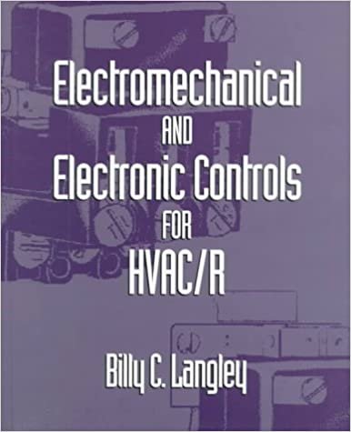 Electromechanical and Electronic Controls for Hvac/R