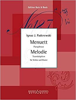Menuett und Melodie: Paraphrase / Transkription. op. 14/1, op.16/2. Violine und Klavier. indir