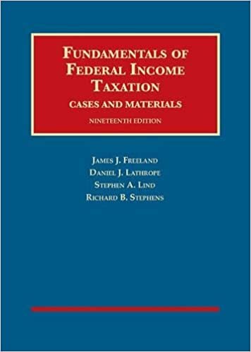 Freeland, J: Fundamentals of Federal Income Taxation - Case (University Casebook)