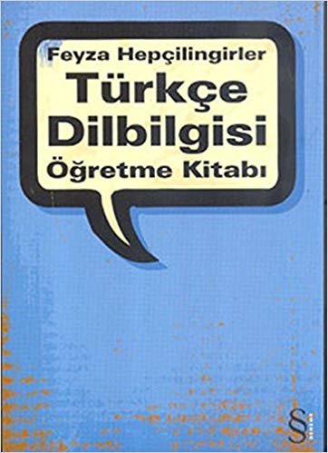 Türkçe Dilbilgisi Öğretme Kitabı