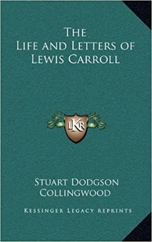 The Life and Letters of Lewis Carroll indir