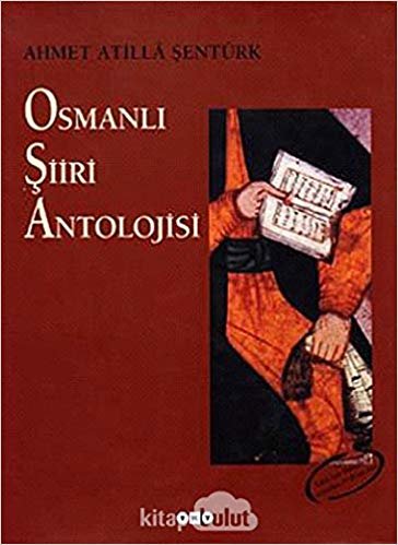 Osmanlı Şiiri Antolojisi