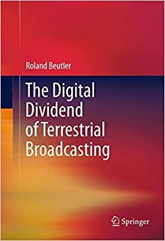 The Digital Dividend of Terrestrial Broadcasting indir