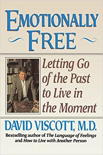 Emotionally Free: Letting Go of the Past to Live in the Moment indir