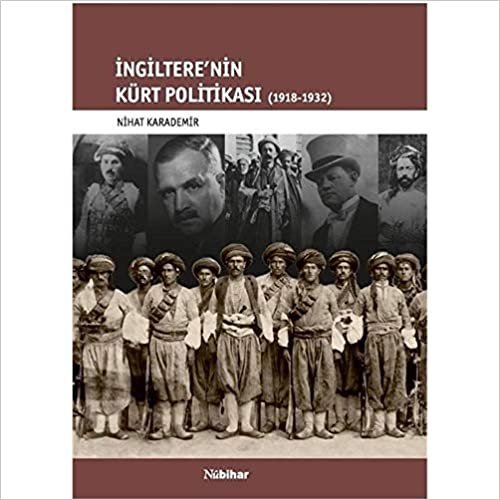 İngiltere'nin Kürt Politikası 1918-1932
