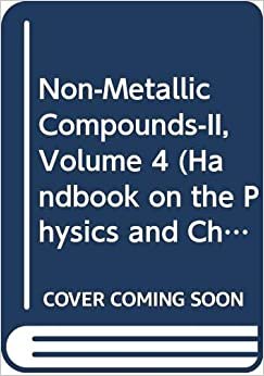 Non-Metallic Compounds-II (Volume 4) (Handbook on the Physics and Chemistry of Rare Earths (Volume 4))
