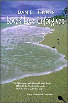 Loves' Loss Unforgiven