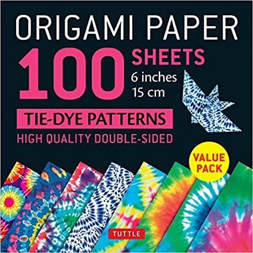 Origami Paper 100 Sheets Tie-Dye Patterns 6" (15 CM): Tuttle Origami Paper: High-Quality Double-Sided Origami Sheets Printed with 8 Different Designs (Origami Paper Pack)