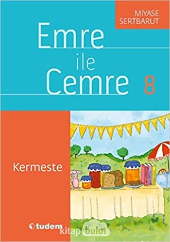 Emre ile Cemre 8 - Kermeste