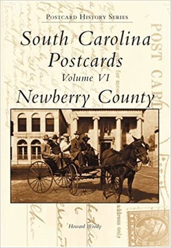 South Carolina Postcards Volume VI:: Newberry County: 6 indir