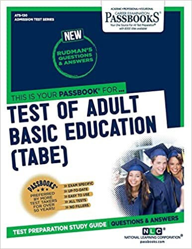 Test Of Adult Basic Education (TABE) (Admission Test: Passbook, Band 130)