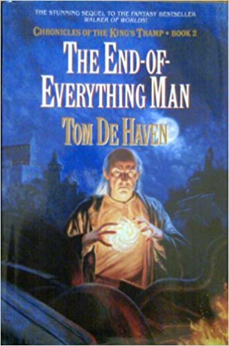 The End-of-everything Man (Chronicles of the King's Tramp, Book 2) indir