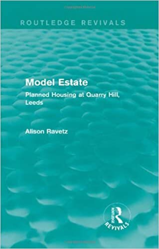 Model Estate: Planned Housing at Quarry Hill Leeds (Routledge Revivals)