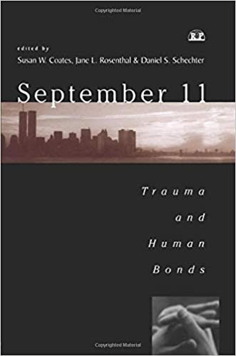09/11/2015: Trauma and Human Bonds (Relational Perspectives Book Series, Band 23) indir