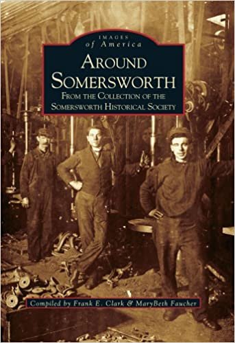 Around Somersworth: From the Collection of the Sommersworth Historical Society (Images of America)