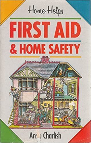 First Aid and Home Safety (Home Helps S.)