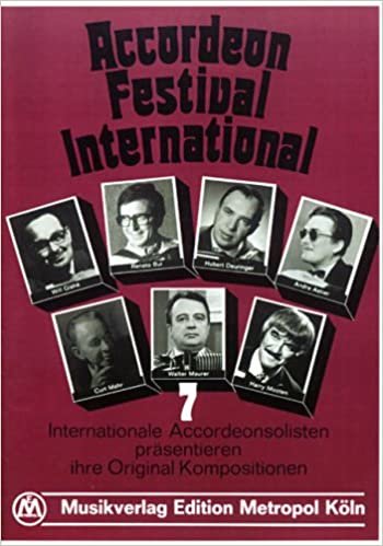 Accordeon Festival International: Internationale Accordeonsolisten und ihre Original Kompositionen