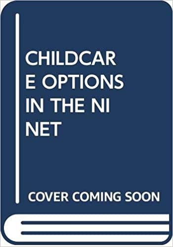 CHILDCARE OPTIONS IN THE NINET indir