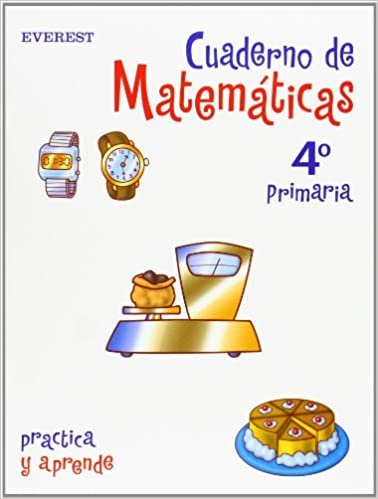 Cuaderno de Matemáticas 4º Primaria (Cuadernos de matemáticas primaria)