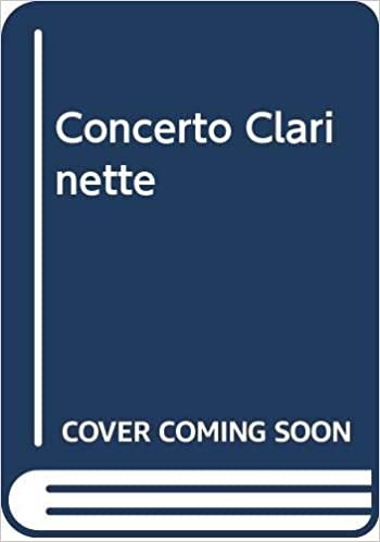 Konzert: Klarinette und Orchester. Klavierauszug mit Solostimme. (Klarinetten-Bibliothek)